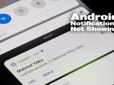 Android notifications not showing fix
