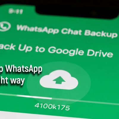 Back Up WhatsApp the Right Way