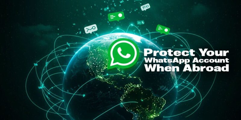 using WhatsApp abroad travel tips